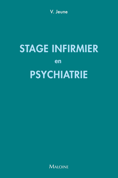 Stage infirmier en Psychiatrie