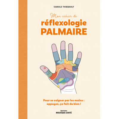 Mon cahier de Réflexologie...