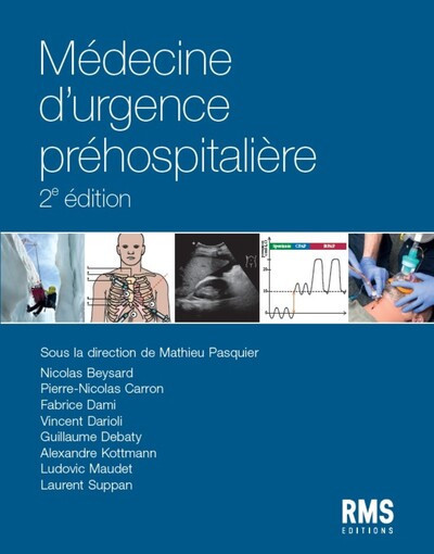 Médecine d'urgence préhospitalière 2e édition revue et augmentée