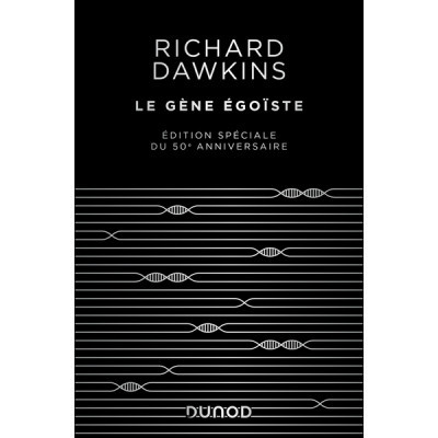 Le gène égoïste - Édition...