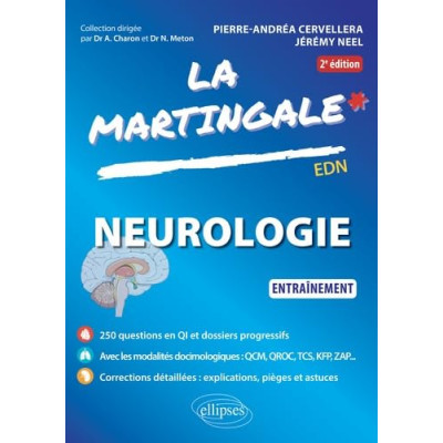La martingale : Neurologie...
