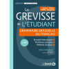 Grevisse de l'étudiant - Grammaire graduelle du français - Licence/Prépas/CAPES/Agrégation 3e édition