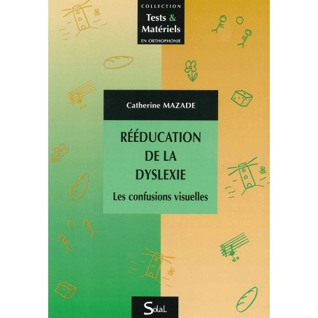 Rééducation de la dyslexie