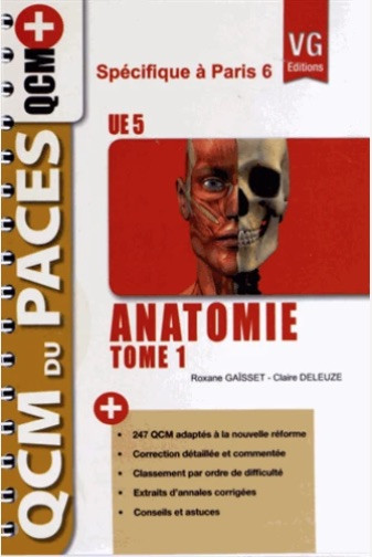 Anatomie UE5, tome 1 - Paris 6
