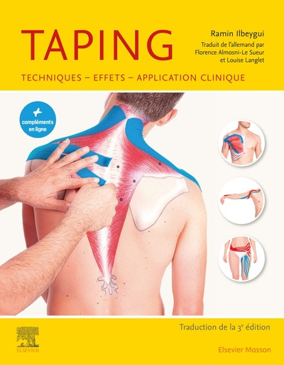 Taping - Techniques, effets, applications cliniques 3e édition