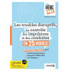 Mon mémo psy - Les troubles disruptifs, du contrôle des impulsions et des conduites en 25 visuels