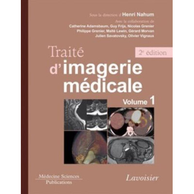 Traité d'Imagerie médicale...
