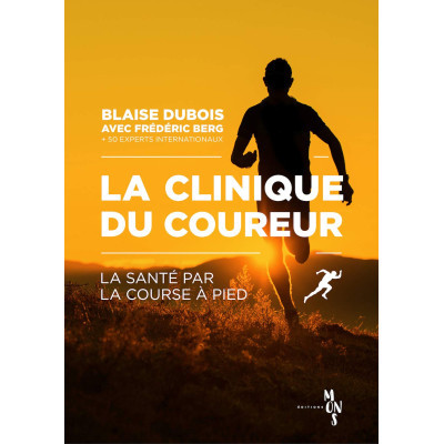 La Clinique du Coureur - La...