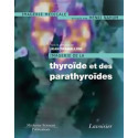 Imagerie de la thyroïde et des parathyroïdes