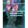 Imagerie de la thyroïde et des parathyroïdes
