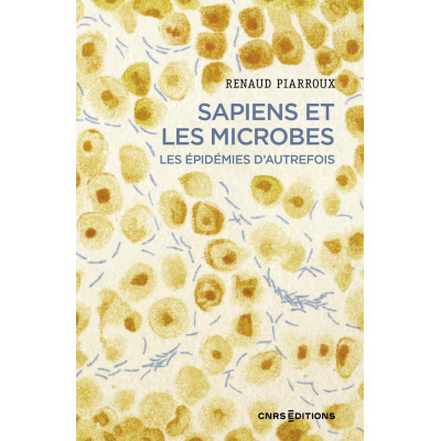 Sapiens et les microbes -...