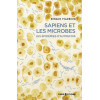 Sapiens et les microbes - Les épidémies d'autrefois