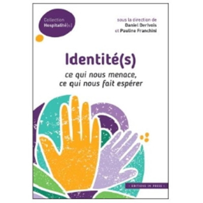 Identité(s) - Ce qui nous...