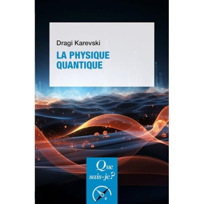 La Physique quantique