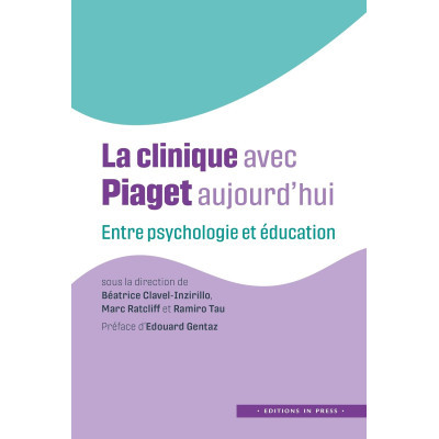 La clinique avec Piaget...