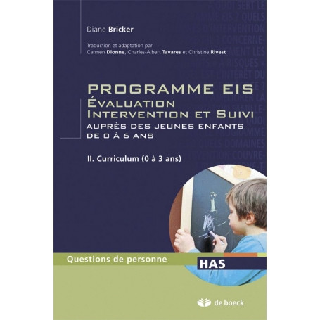 Programme EIS : évaluation, intervention et suivi, tome 2