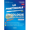 La martingale : Oncologie, Soins palliatifs - Entraînement 2e édition
