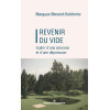 Revenir du vide - Guérir d'une anorexie et d'une dépression