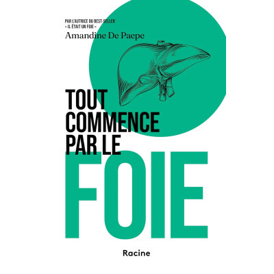 Tout commence par le foie