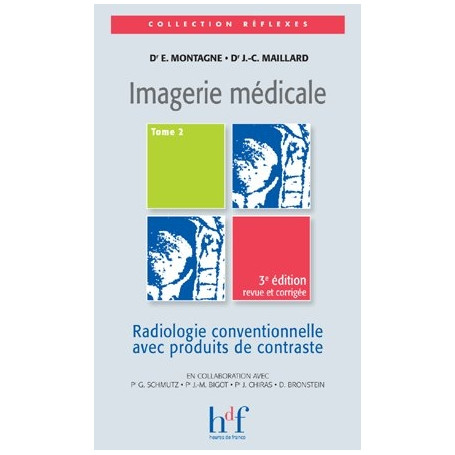 Imagerie médicale, tome 2