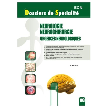 Neurologie, neurochirurgie, urgences neurologiques
