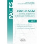 L\'UE1 en QCM - Chimie, Biochimie, Biologie moléculaire