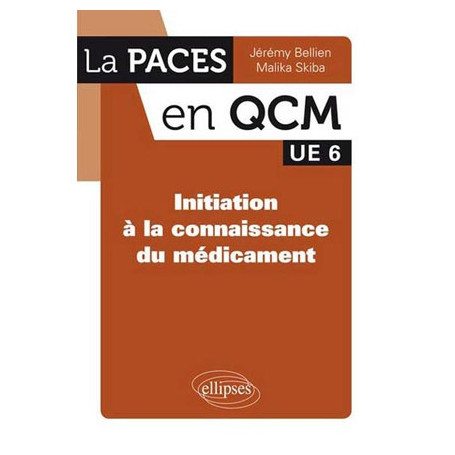 Initiation à la connaissance du médicament UE6