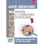 Aide-mémoire initiation à la connaissance du médicament UE6