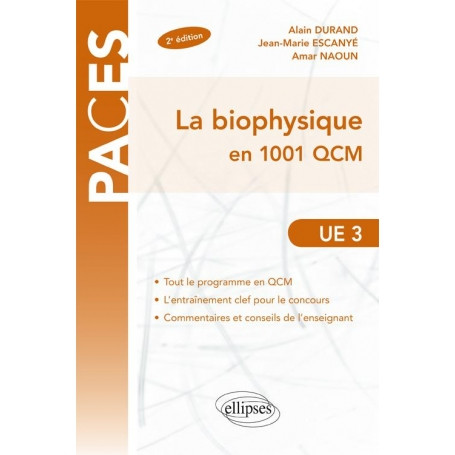 La biophysique en 1001 QCM UE3