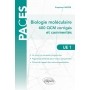 Biologie moléculaire UE1 : 400 QCM corrigés et commentés