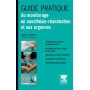 Guide pratique du monitorage en anesthésie-réanimation et aux urgences