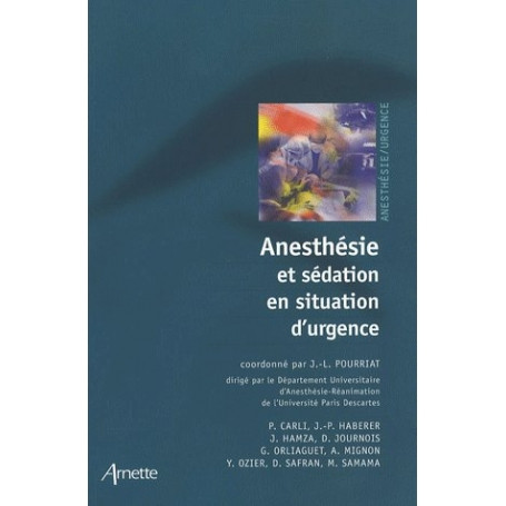 Anesthésie et sédation en situation d'urgence