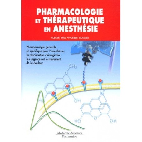 Pharmacologie et thérapeutique en anesthésie
