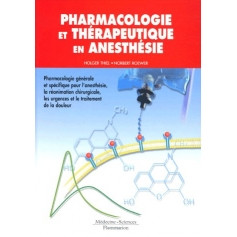 Pharmacologie et thérapeutique en anesthésie