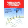 Pharmacologie et thérapeutique en anesthésie