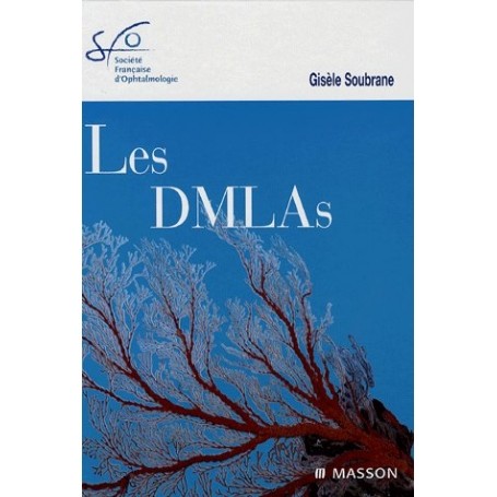 Les DMLAs - Rapport SFO 2007