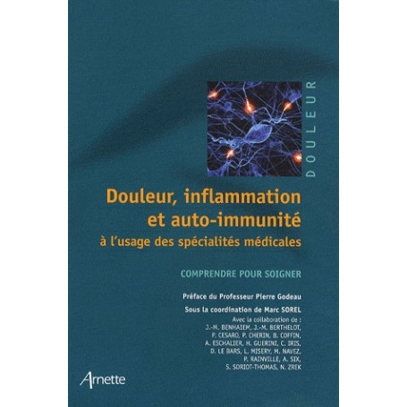 Douleur, inflammation et auto-immunité à l'usage des spécialités médicales