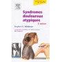 Syndromes douloureux atypiques