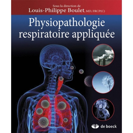 Physiopathologie respiratoire appliquée