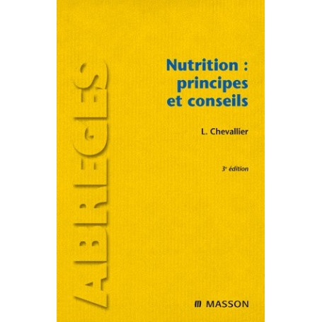 Nutrition : principes et conseils