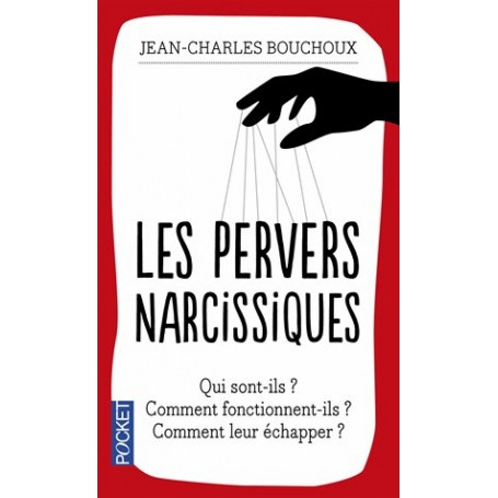 Les pervers narcissiques