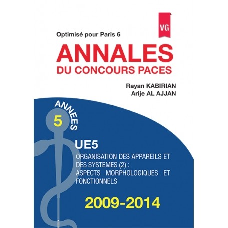 Annales 2009-2014 concours PACES UE5 - Paris 6 