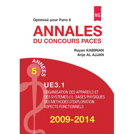 Annales 2009-2014 concours PACES UE3.1 - Paris 6