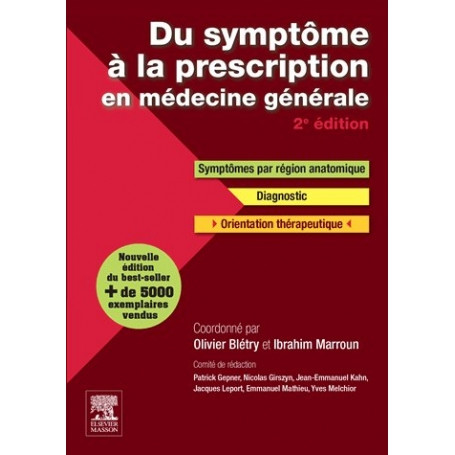 Du symptôme à la prescription en médecine générale