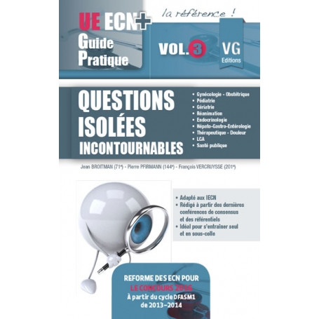 Questions isolées incontournables, tome 3