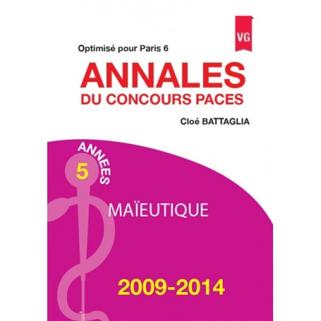 Annales 2009-2014 concours PACES maïeutique - Paris 6