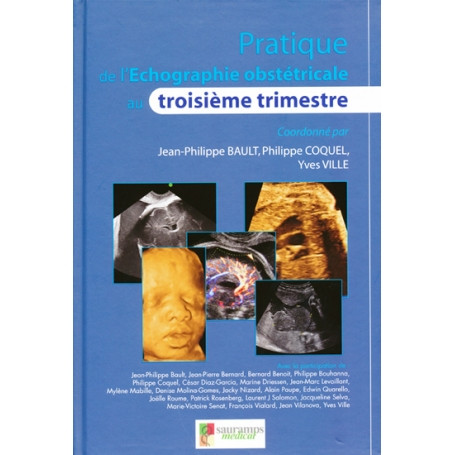 Pratique de l'échographie obstétricale au troisième trimestre