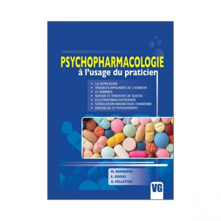 Psychopharmacologie à l'usage du praticien