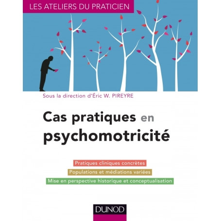 Cas pratiques en psychomotricité