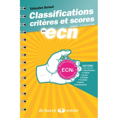 Classifications, critères et scores aux ECN